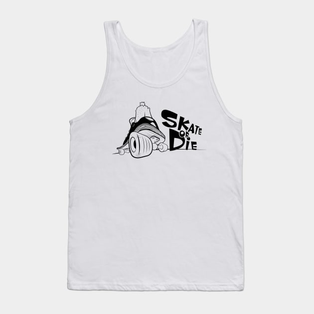 Skate or Die Tank Top by simc